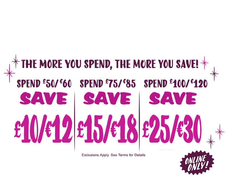 Spend &pound;50/&euro;60 save &pound;10/&euro;12, Spend &pound;75/&euro;85 save &pound;15/&euro;18, Spend &pound;100