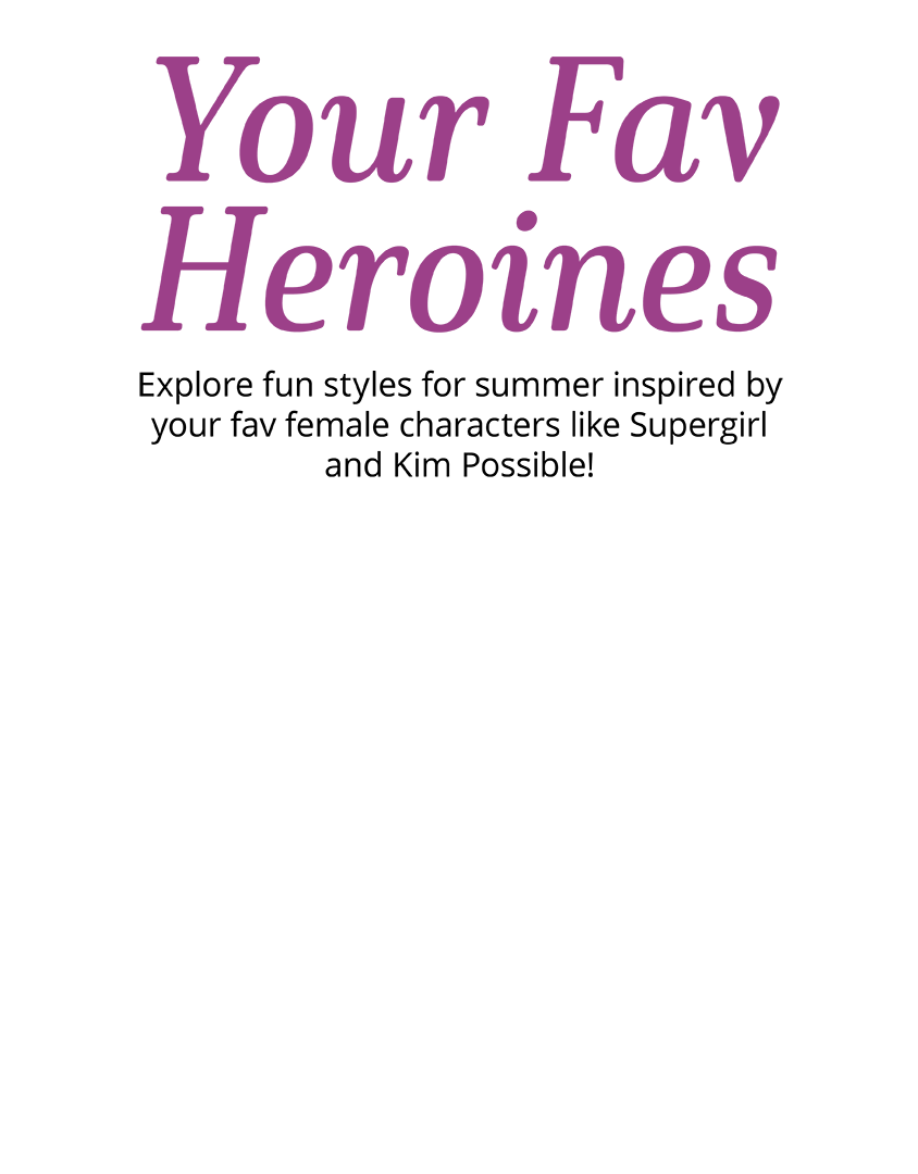 Dark Purple/Pink text for "Your Fav Heroines" with black text for Loungefly campaign message