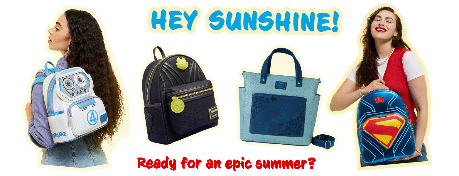 Loungefly Hey Sunshine campaign featuring Summer blockbusters like DC Superman, Disney Lilo and Stitch, DreamWorks How to Train Your Dragon, and Marvel Fantastic Four