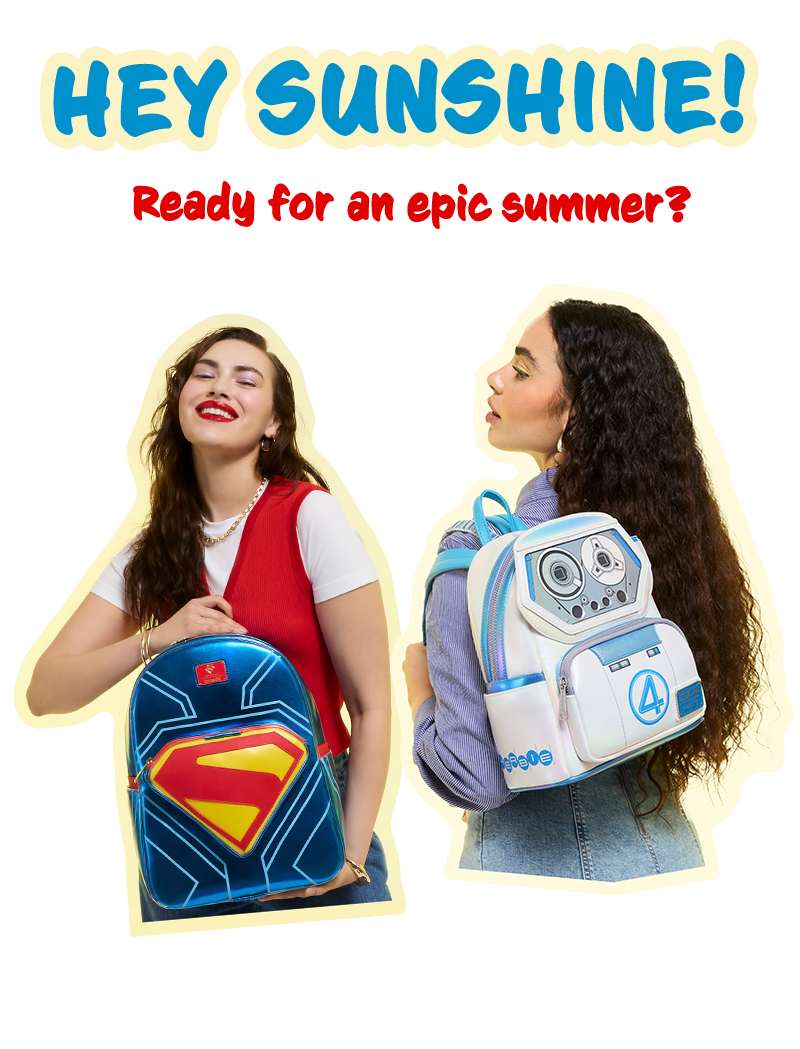Loungefly Hey Sunshine campaign featuring Summer blockbusters like DC Superman and Marvel Fantastic Four